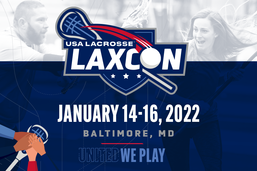 Registration Opens for 2022 USA Lacrosse Convention USA Lacrosse