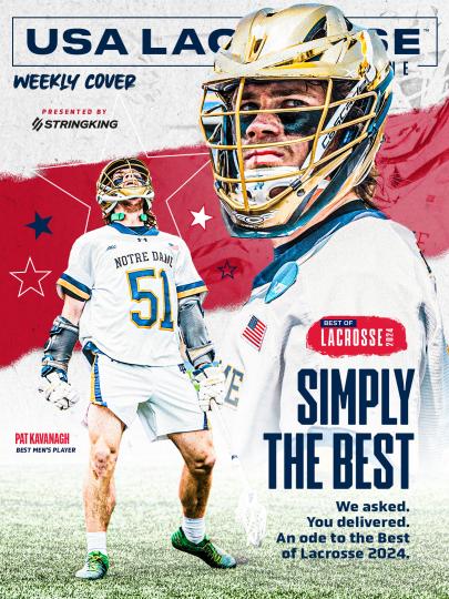 Weekly Cover featuring Best of Lacrosse 2024 honoree Pat Kavanagh of Notre Dame