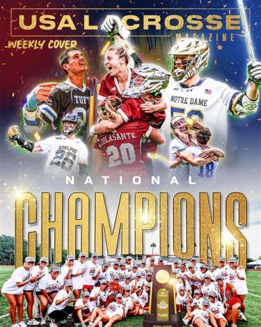 July 2024 usa lacrosse magazine cover featuring ncaa champions